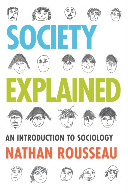 Society Explained - An Introduction to Sociology