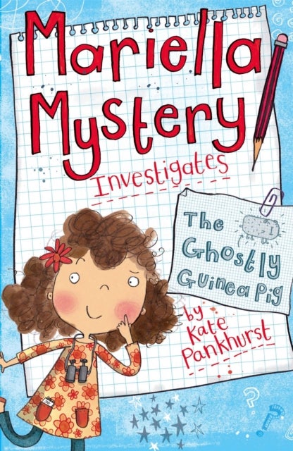 Mariella Mystery: The Ghostly Guinea Pig - Book 1