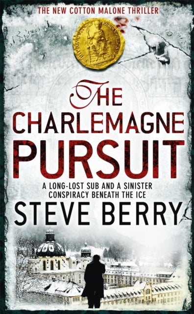 The Charlemagne Pursuit - Book 4