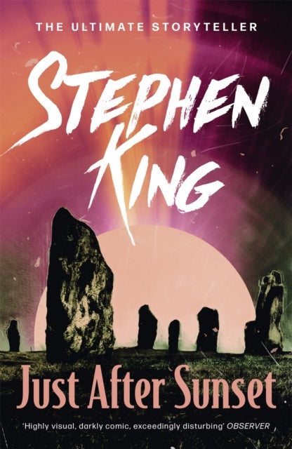 Just After Sunset - A riveting, dark story collection from the No. 1 bestseller