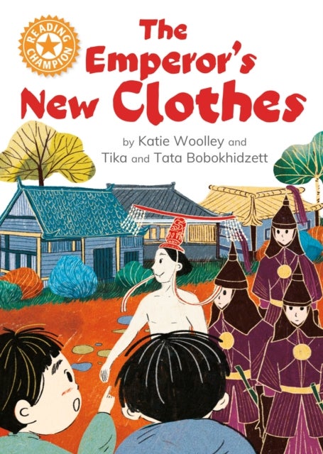 Reading Champion: The Emperor's New Clothes - Independent Reading Orange 6