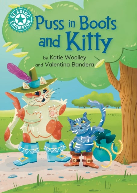 Reading Champion: Puss in Boots and Kitty - Independent Reading Turquoise 7