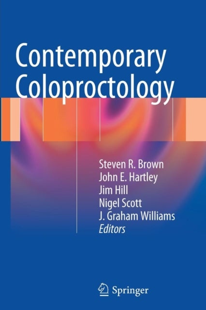 Contemporary Coloproctology
