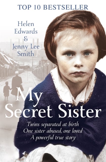 My Secret Sister - Jenny Lucas and Helen Edwards' family story