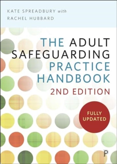 The Adult Safeguarding Practice Handbook