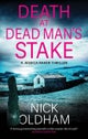 Death at Dead Man''s Stake