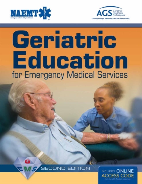 Geriatric Education for Emergency Medical Services (GEMS)