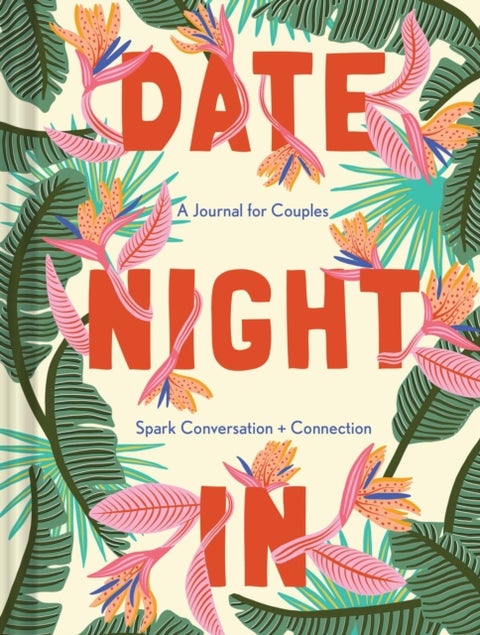Date Night In - A Journal for Couples Spark Conversation & Connection