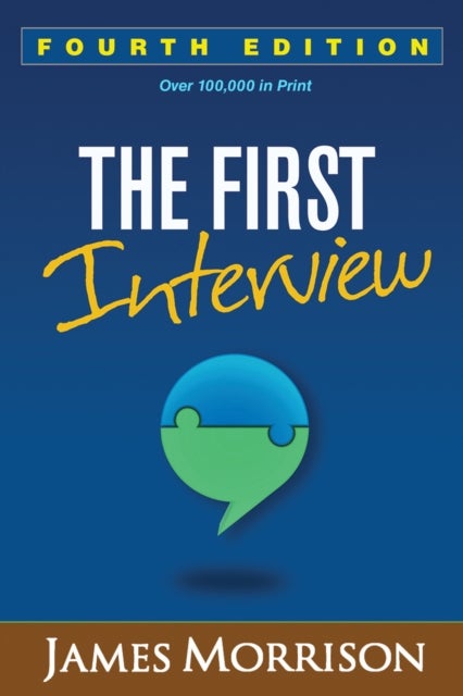 The First Interview - Fourth Edition