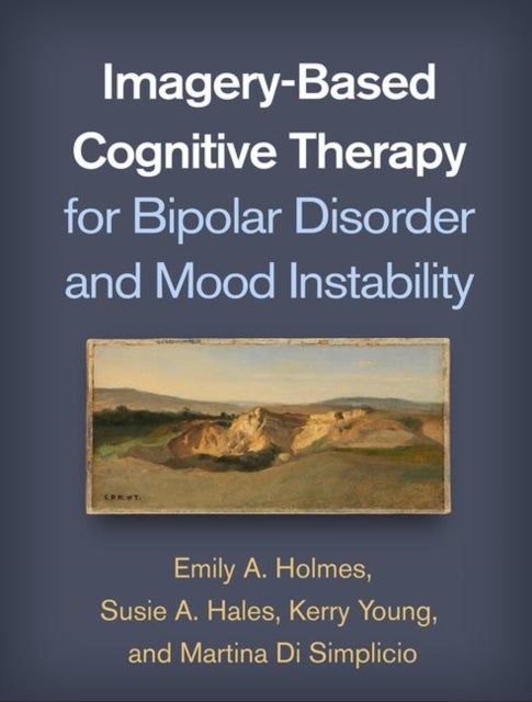 Imagery-based Cognitive Therapy for Bipolar Disorder and Mood Instability
