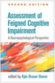 Assessment of Feigned Cognitive Impairment