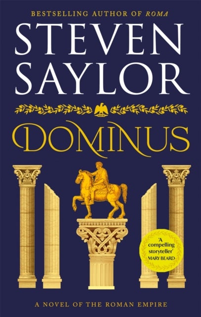 Dominus - An epic saga of Rome, from the height of its glory to its destruction