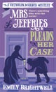 Mrs Jeffries Pleads her Case
