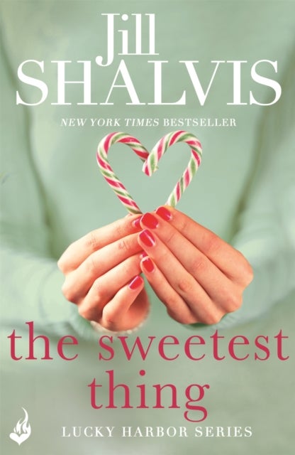 The Sweetest Thing - Another spellbinding romance from Jill Shalvis