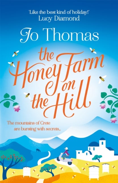 The Honey Farm on the Hill - escape to sunny Greece in the perfect feel-good summer read
