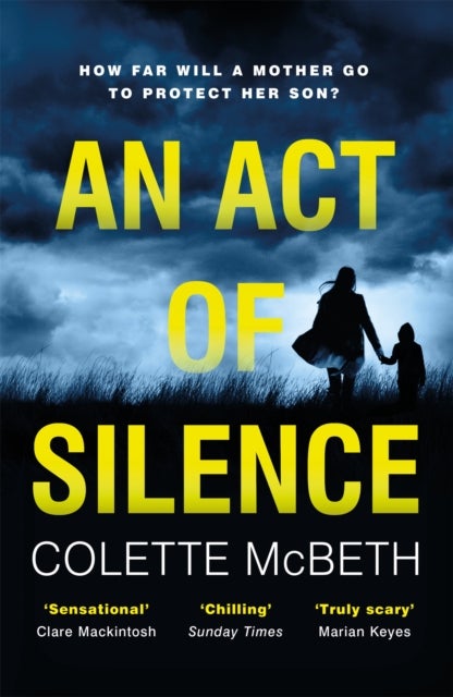 Act of Silence - A gripping psychological thriller with a shocking final twist