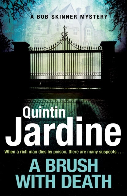A Brush with Death - A high profile murder. A long list of suspects. Police Scotland know just the man to send in . . .