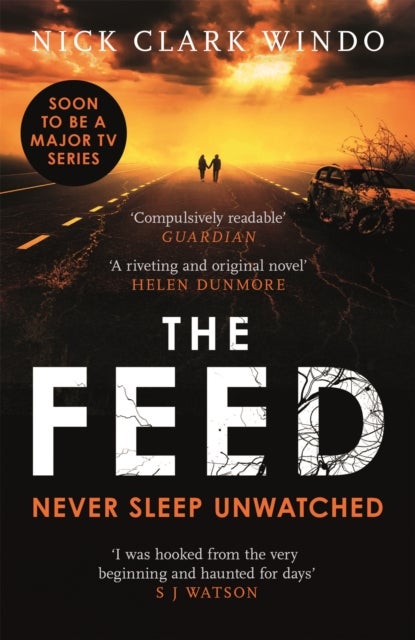 The Feed - A chilling, dystopian page-turner with a twist that will make your head explode