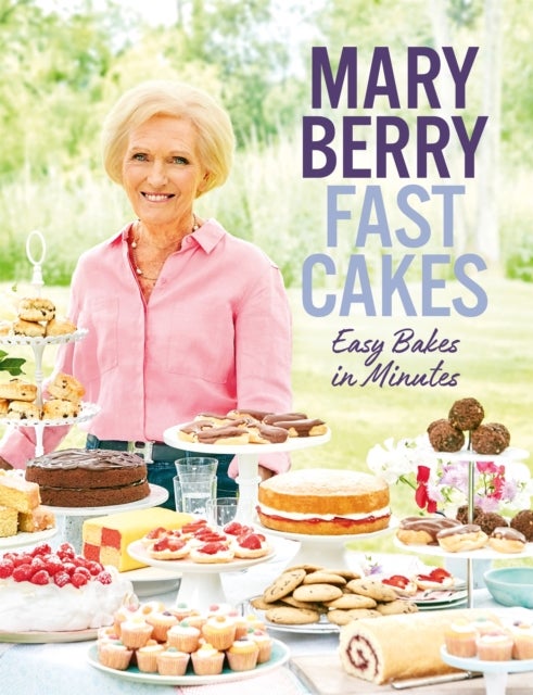 Fast Cakes - Easy Bakes in Minutes