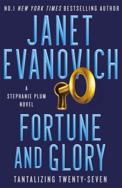 Fortune and Glory - The No. 1 New York Times bestseller!