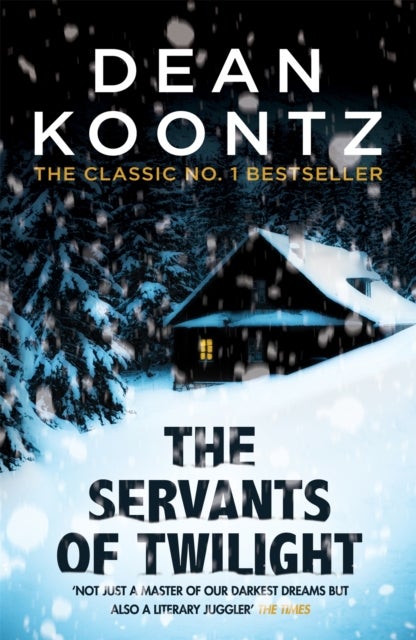 Servants of Twilight - A dark and compulsive thriller