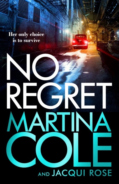 No Regret - the gripping Sunday Times bestselling thriller from the iconic queen of crime