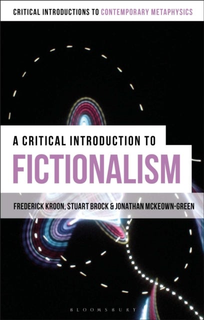 Critical Introduction to Fictionalism