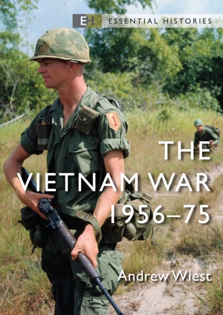 The Vietnam War - 1956–75