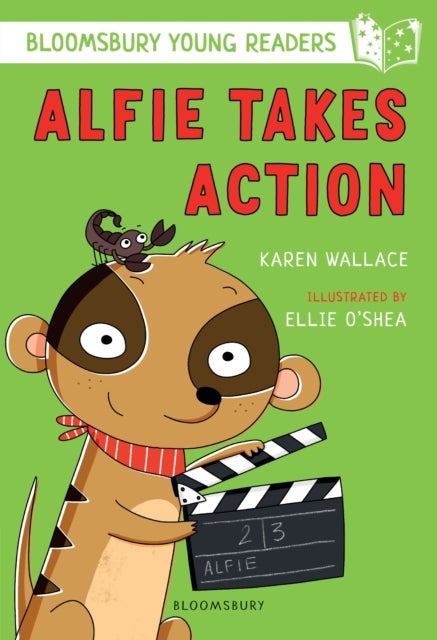 Alfie Takes Action: A Bloomsbury Young Reader - White Book Band