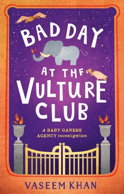 Bad Day at the Vulture Club - the warm and witty cosy crime series from the acclaimed author of the Malabar House series
