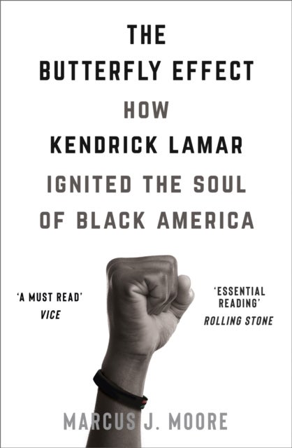 Butterfly Effect - How Kendrick Lamar Ignited the Soul of Black America