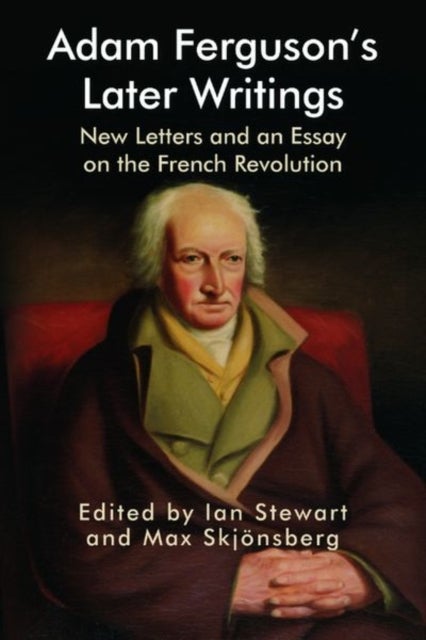 Adam Ferguson?s Later Writings