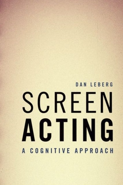 Screen Acting - A Cognitive Approach