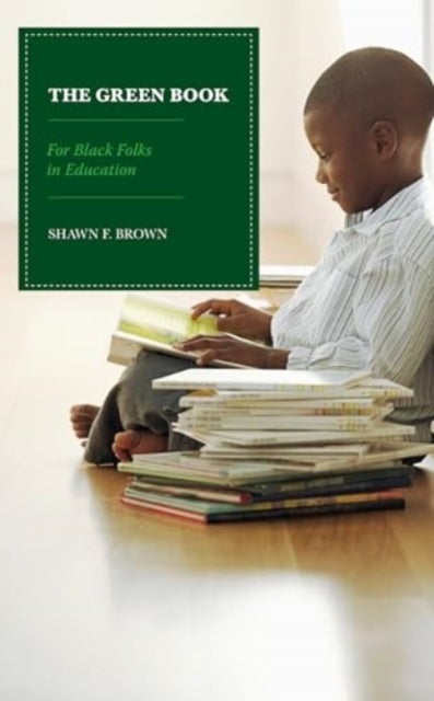 Green Book - For Black Folks in Education