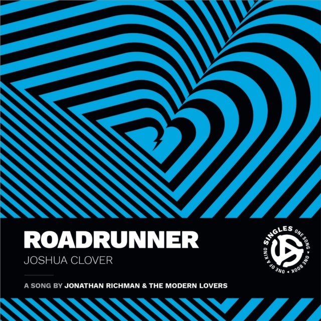 Roadrunner - A Song by Jonathan Richman and the Modern Lovers