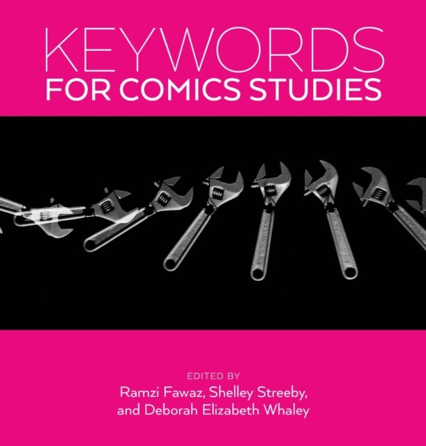 Keywords for Comics Studies