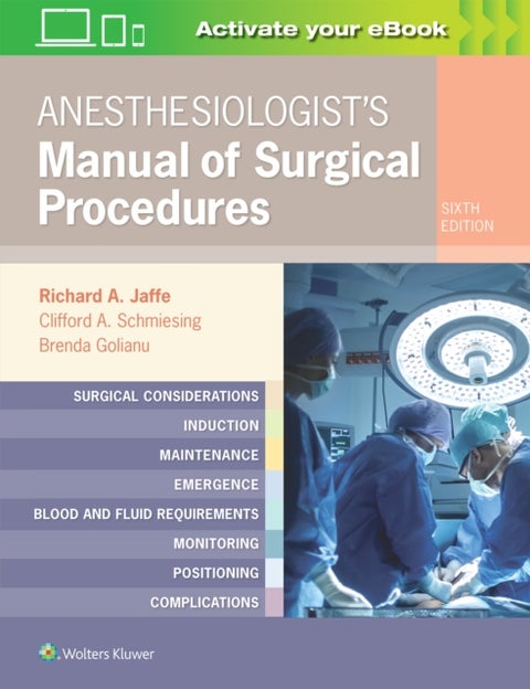Anesthesiologist''s Manual of Surgical Procedures