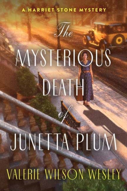 The Mysterious Death of Junetta Plum