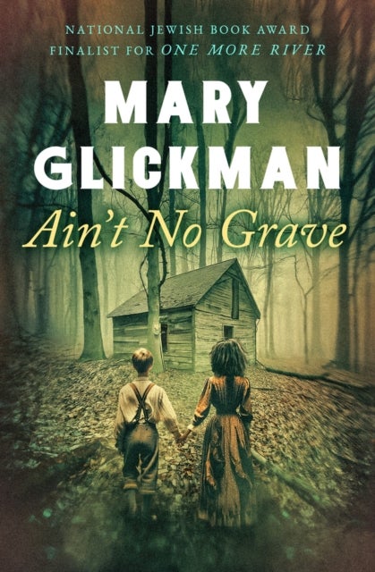 Ain''t No Grave