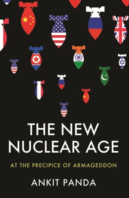 The New Nuclear Age: At the Precipice of Armageddo n - At the Precipice of Armageddon
