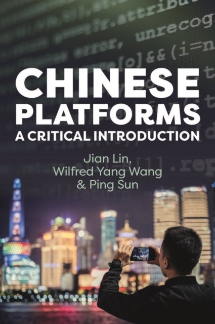Chinese Platforms - A Critical Introduction