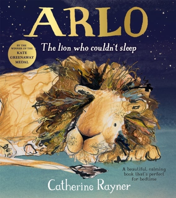 Arlo The Lion Who Couldn''t Sleep