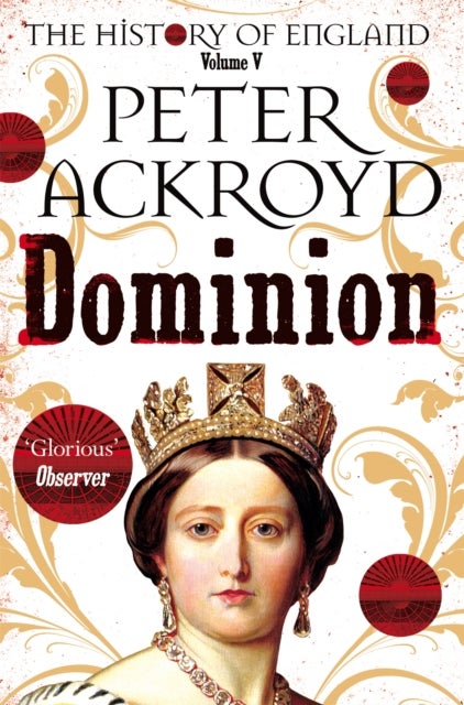 Dominion - The History of England Volume V