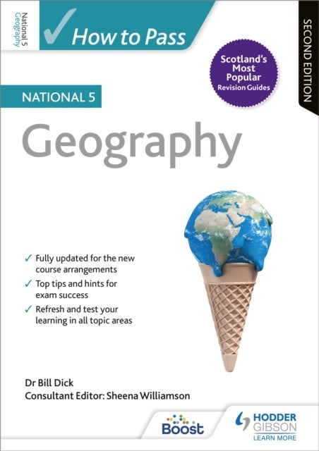 How to Pass National 5 Geography, Second Edition - For QS Exams