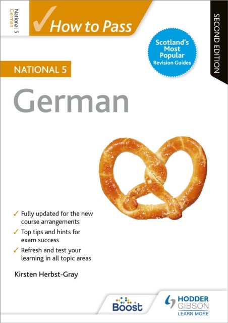 How to Pass National 5 German, Second Edition - For QS Exams