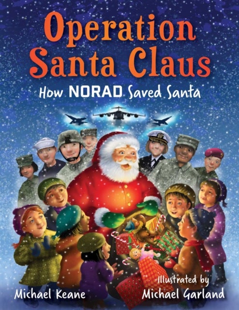 Operation Santa Claus - How NORAD Saved Santa