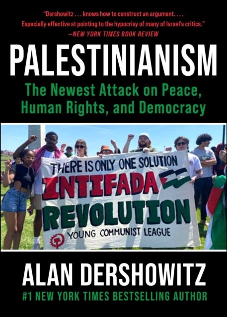Palestinianism - The Newest Attack on Peace, Human Rights, and Democracy