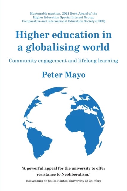 Higher education in a globalising world - Community Engagement and Lifelong Learning