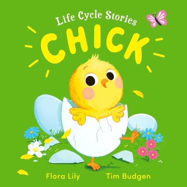 Life Cycle Stories: Chick
