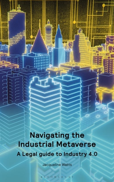 Negotiating the Industrial Metaverse - A Legal Guide to Industry 4.0